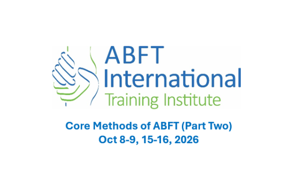 Core Methods of ABFT Workshop (Part Two: October 8-9, 15-16 2026)